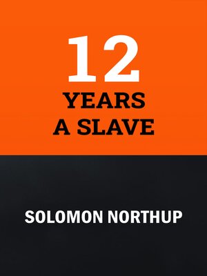 cover image of 12 Years a Slave